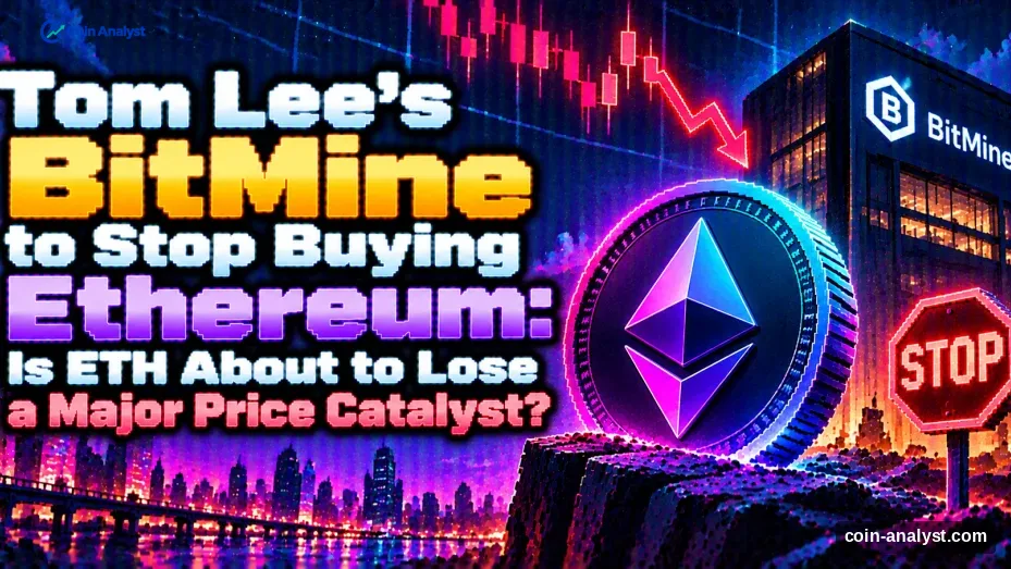 Tom Lee’s BitMine to Stop Buying Ethereum: Is ETH About to Lose a Major Price Catalyst?